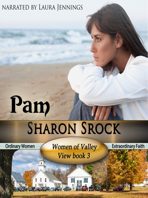 Title details for Pam, Women of Valley View, book 3 by Sharon Srock - Wait list